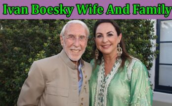Latest News Ivan Boesky Wife And Family