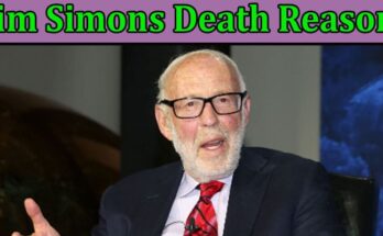 Latest News Jim Simons Death Reason